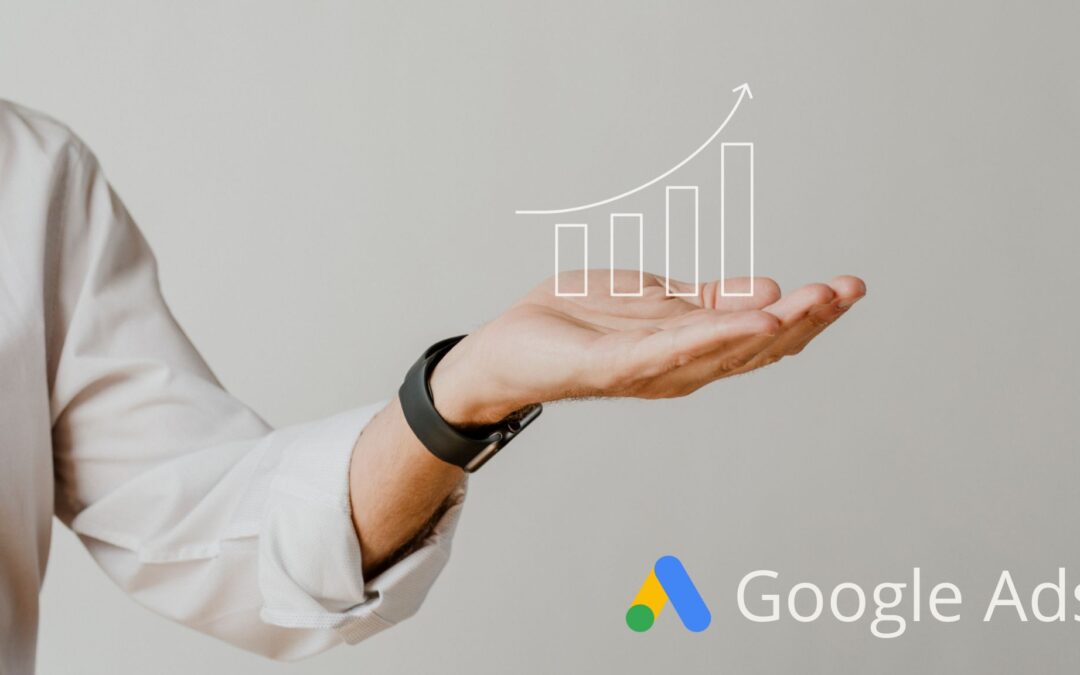 Jak Google Ads może pomóc w rozwoju Twojego biznesu?